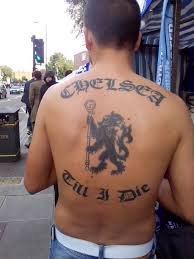 Chelsea till I die tattoo